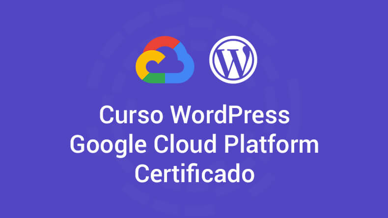 Curso WordPress Google Cloud