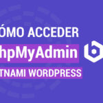Cómo Acceder phpMyAdmin Bitnami