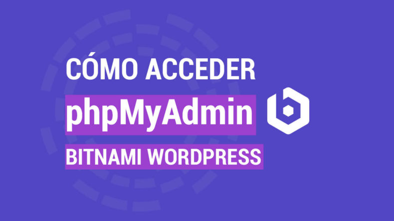 Cómo Acceder phpMyAdmin Bitnami